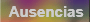 Ausencias